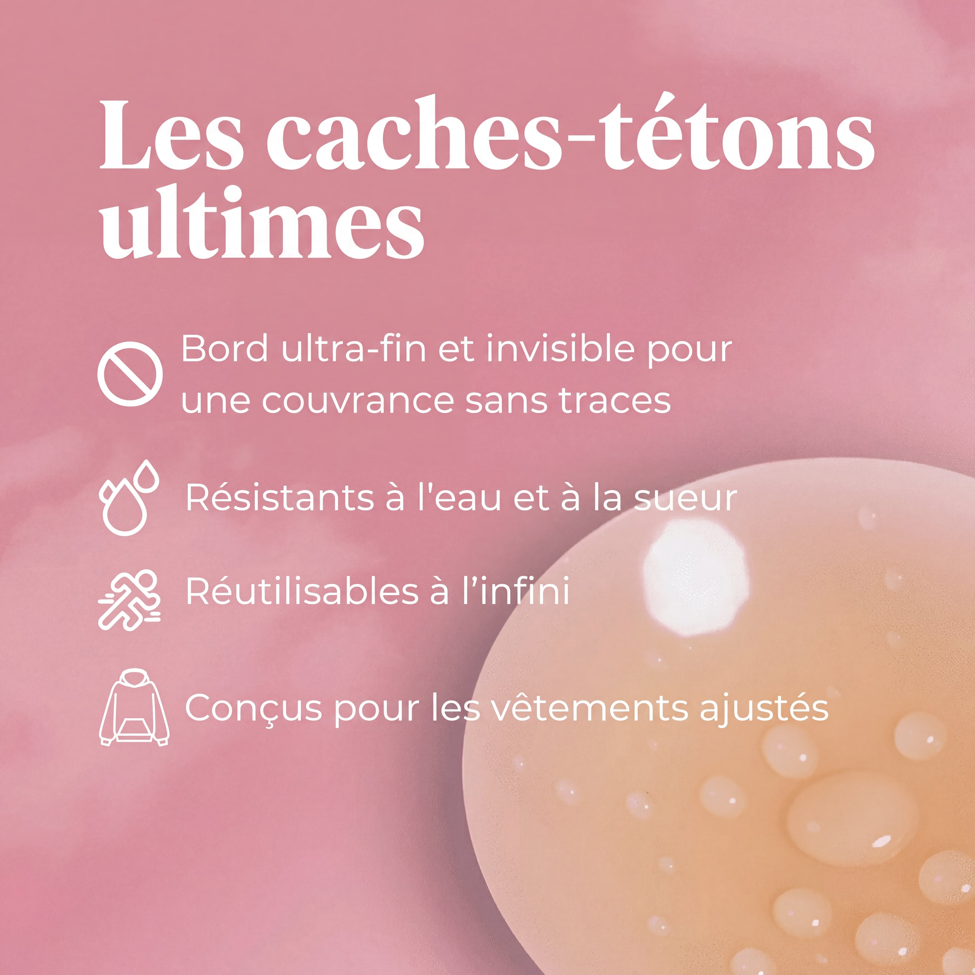 Cache-tétons ronds sans adhésif